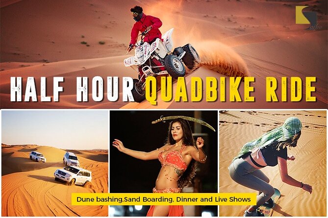 Dubai Quad bike ride 30 Min: Dune bashing, Sand Boarding & Dinner - Quad bikes in the desert: 30 minutes of automatic riding plus tire deflation